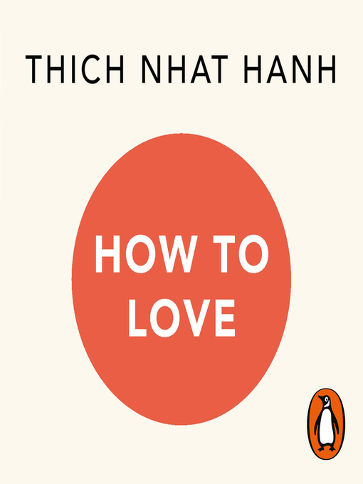 Title details for How to Love by Thich Nhat Hanh - Available